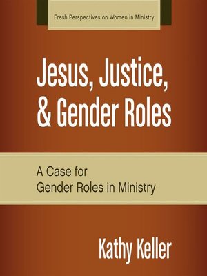 cover image of Jesus, Justice, and Gender Roles